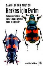 Herkes İçin Evrim & Darwin'in Teorisi Hayata Bakış Açımızı Nasıl Değiştirir?