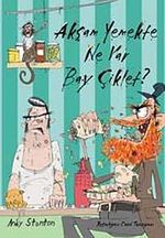 Akşam Yemekte Ne Var Bay Çiklet ?