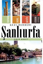 Şanlıurfa Gezi Rehberi