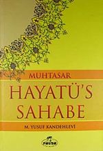 Muhtasar Hayatü's Sahabe (ciltli İthal Kağıt)