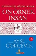 Cennetle Müjdelenen On Örnek İnsan