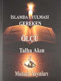 İslamda Uyulması Gereken Ölçü (cep boy)