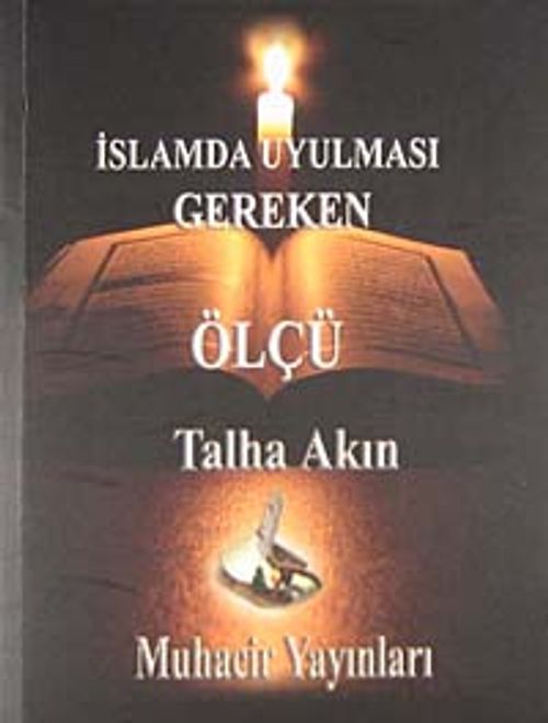 İslamda Uyulması Gereken Ölçü (cep boy)