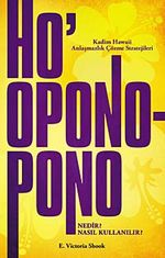 Hooponopono & Kadim Hawaii Anlaşmazlık Çözme Stratejileri