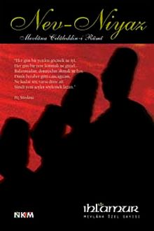 Nev-Niyaz & Mevlana Celaleddin-i Rumi