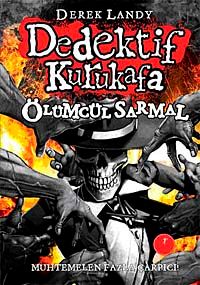 Dedektif Kurukafa Ölümcül Sarmal - (Ciltli)