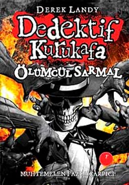 Dedektif Kurukafa Ölümcül Sarmal - (Ciltli)