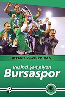 Beşinci Şampiyon Bursaspor