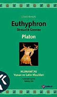 Dindarlık Üzerine / Euthyphron