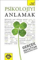 Psikolojiyi Anlamak