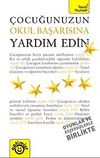 &Ccedil;ocuğunuzun Okul Başarısına Yardım Edin