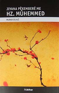 Hz. Muhemmed & Jiyana Pexembere Me (Kürtçe)