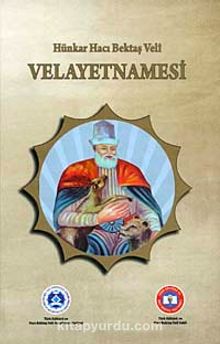 Hünkar Hacı Bektaş Veli Velayetnamesi