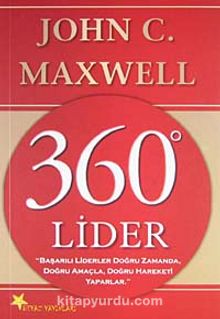 360 Derece Lider - John C. Maxwell