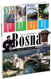 Bosna Gezi Rehberi