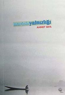 Mavinin Yalnızlığı