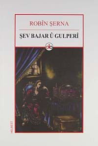 Şev Bajar Ü Gulperi
