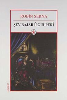 Şev Bajar Ü Gulperi