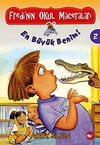 Fredi'nin Okul Maceraları 2 / En B&uuml;y&uuml;k Benim