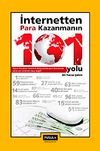 İnternetten Para Kazanmanın 101 Yolu