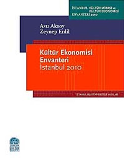 Kültür Ekonomisi Envanteri İstanbul 2010