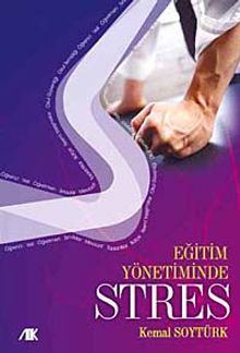 Eğitim Yönetiminde Stres