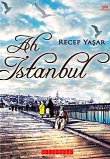 Ah İstanbul