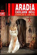 Aradia & Cadıların İncili