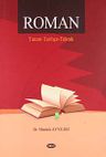 Roman &amp; Tanım - Tarihçe - Teknik