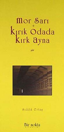 Mor Sarı - Kırık Odada Kırk Ayna