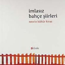 İmlasız Bahçe Şiirleri