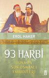 93 Harbi & Tuna'da Son Osmanlı Yahudileri