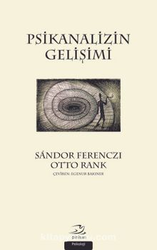 Psikanalizin Gelişimi - Otto Rank