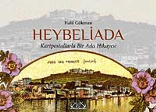 Heybeliada & Kartpostallarla Bir Ada Hikayesi