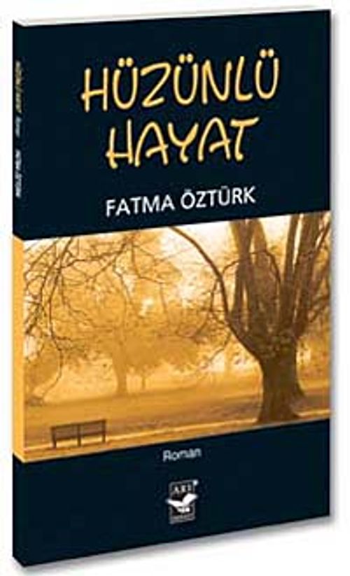 Hüzünlü Hayat