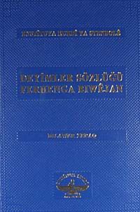 Deyimler Sözlüğü / Ferhenga Biwejan