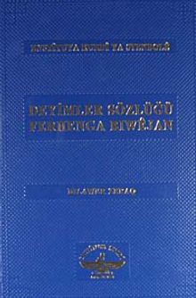 Deyimler Sözlüğü / Ferhenga Biwejan