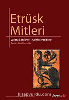Etrüsk Mitleri - Larissa Bonfante