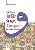 Ailemle Her Gün Bir Ayet Öğreniyorum