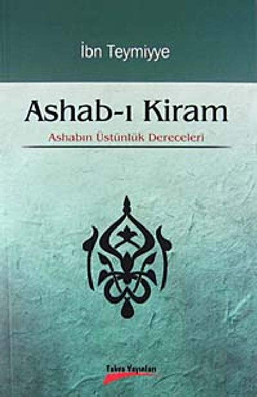 Ashab-ı Kiram & Ashabın Üstünlük Dereceleri