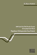 6098 Sayılı Yeni Türk Borçlar Kanunu ile Karşılaştırmalı Olarak Bağışlama Sözleşmesinin Sona Ermesi