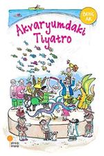 Akvaryumdaki Tiyatro