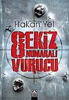 Sekiz Numaralı Vurucu