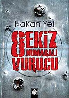 Sekiz Numaralı Vurucu