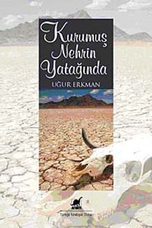 Kurumuş Nehrin Yatağında