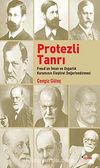 Protezli Tanrı & Freud'un İnsan ve Uygarlık Kuramının Eleştirel Değerlendirmesi