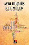 Ayrı Düşmüş Kelimeler