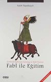 Fabl ile Eğitim & Gotthold Ephraim Lessing ve Fabl Teorisi