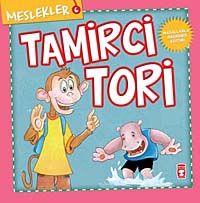 Tamirci Tori / Meslekler 6