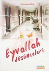 Eyvallah D&uuml;ş&uuml;nceleri